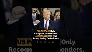 US Policy Will Only Recognize Two Genders, Male and Female, Says Trump During First Address