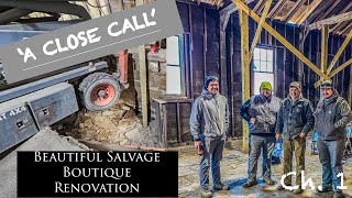 A Close Call to Disaster! Boutique Renovation Ch. 1