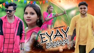 EYAY JANAM || New Santali Album Video Song 2025 26 || Kumar Sawan & Nirmala || Papu,Kajal,Manmatha 
