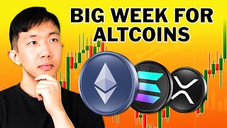Is It Finally Altcoin Season? Next Week Is Key