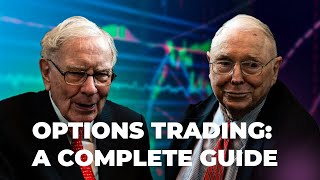 Options Trading: A Complete Guide