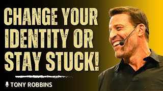SHIFT YOUR IDENTITY NOW – The Secret to MASTERING Your State  Tony Robbins