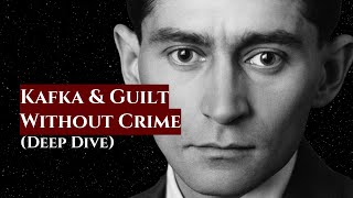 Kafka's Profound Exploration of Guilt Without Crime | Deep Philosophy for Sleep