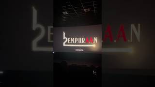 Empuran🔥 #empuraanreview #empuran #mohanlal #manjuwarrier #empuraanmovie #shorts