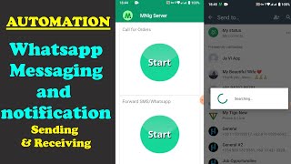Automation for whatsapp messaging and notification reading. send and receive messages in whatasapp.