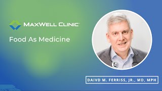 Food As Medicine: Harnessing Nutrition for Optimal Health with Dr. David M. Ferriss, Jr.