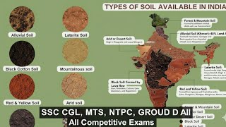 Soil of India/ Soil full chapter in detail for SSC CGL, MTS, CHSL, NTPC and  GROUP D #soil 