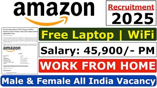 Amazon Recruitment 2025 | Amazon 10th & 12th Remote Jobs | Amazon Vacancy 2025 | Amazon Jobs 2025