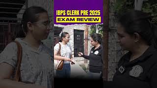 IBPS CLERK PRE 2025 EXAM REVIEW #ibpsclerk2025 #ibpsclerkexam #examanalysis #bankingwallah #pw