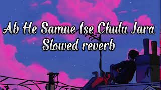 ab he samne || ab he samne status || ab he samne ise ||