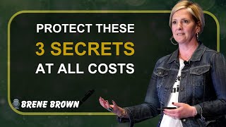 Never Share These 3 Secrets - Smart People Set Boundaries - Brene Brown Motivation - Motivational