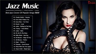 Best Jazz Covers Of Popular Songs 2020 | Bossa Nova Jazz 2020 | Jazz Music 2020