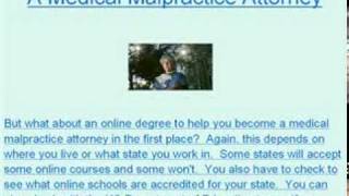 About Online Degrees For Medical Malpractice Attorneys