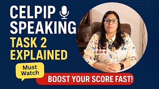 CELPIP Speaking Task 2 Explained | (Step-by-Step Guide)