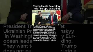 Trump Talks with Zelenskyy as European Leaders Join #trump #zelenskyy #ukraine