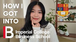 How I Got Into Imperial MSc Strategic Marketing | Best Tips for UK Business School Applicants 🎓💫