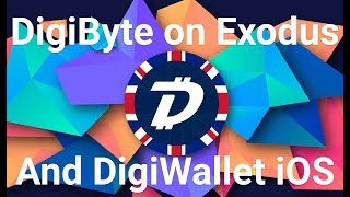 DigiByte on Exodus Wallet and DigiWallet iOS