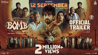 Bomb - Trailer | Arjun Das, Shivathmika, Kaali Venkat | D. Imman | Vishal Venkat | Gembrio Pictures