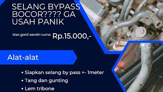 SELANG BY PASS BOCOR???GA USAH PANIK..GANTI SENDIRI JUGA BISA KOX