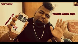 Friday Rap  | Tanzim Hasan Anik | Bangla Rap 2019 | New Bangla Song 2019