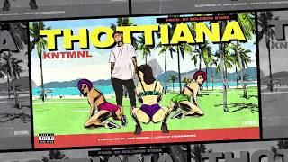 KNTMNL "Thottiana" 🍒 (Explicit)