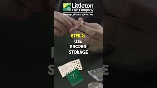Littleton’s Tips for Good Coin Keeping