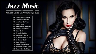 Best Jazz Covers Of Popular Songs 2020 | Bossa Nova Jazz 2020 | Jazz Music 2020
