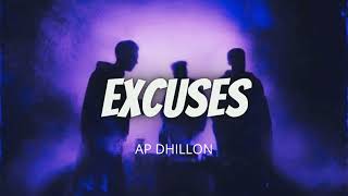 EXCUSES - LOFI | AP Dhillon | Gurinder Gill | Intense | PUNJABI LOFI | LATEST PUNJABI SONG |