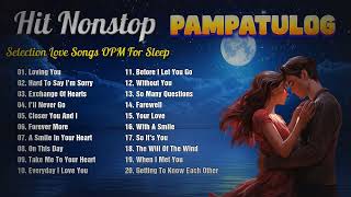 PAMPATULOG 2024 / TIMELESS CLASSIC LOVE SONG /sleeping music, relaxing music, stress relief music