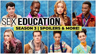 Sex Education Season 3 | When will Otis, Maeve and Eric be back? | Spoilers & more on Netflix's hit!