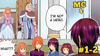 He Was Summoned As A Hero By Accident, But Surprised Everyone | Manga Summary |