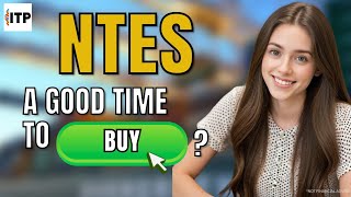 Is NetEase Inc NTES Stock a Good Time to Buy Now?