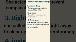 5 ways to say "immediately" english learning #toeflwritingtips #advancewriting