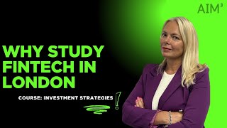 Study Fintech in the Global Fintech Capital – London!