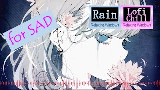 [SAD]🍀🎧 Lofi Chill with Rain sounds☔🎶 Relaxing, healing, sleep, soothing 📽️Projector window