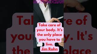 "Your Body Is Your Home – Take Care of It! 💪 #JimRohnWisdom"