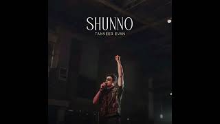 Shunno - Tanveer Evan.