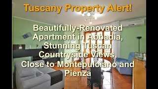 Beautifully-Renovated Tuscan Apartment for Sale With Stunning Vineyard Views, Only €110K!