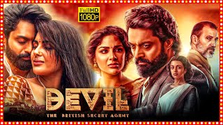 Devil : The British Secret Agent Telugu Action Full HD Movie | Nandamuri Kalyan Ram | Samyuktha
