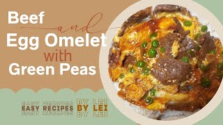 Better Than Takeout｜Beef and Egg Omelet with Green Peas｜High Protein Meals