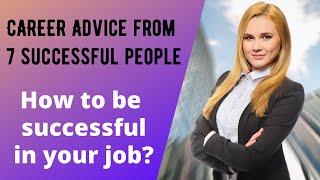 💁‍♀️ How to get promoted at work? Advice from successful people / Career guidance and counseling