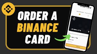 How to Order a Binance Card !