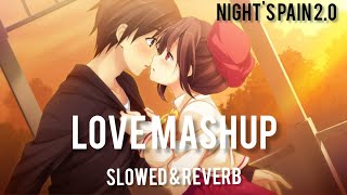 Best Love Mashup 2023 | lofi Vibes | Night's pain 2.0
