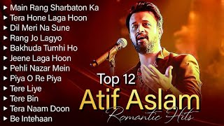 Atif Aslam Romantic Hits| Best Love Songs Jukebox | Bollywood Melodies | Dil Meri Na Sune | Tere Bin