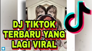 dj tiktok terbaru  Yang_Lagi_ViralFULL_BASS