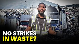 NO STRIKES IN WASTE MANAGEMENT