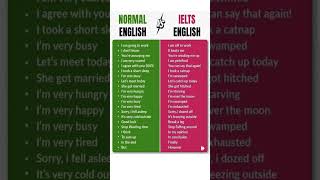 Normal Vs IELTS English#english#iletsvocabulary #englishvocabulary#englishlanguagelearning#foryou