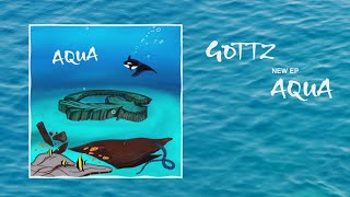 Gottz - SPOT "AQUA"