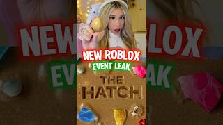 NEW ROBLOX EVENT “THE HATCH” Coming SOON! 🥚👀