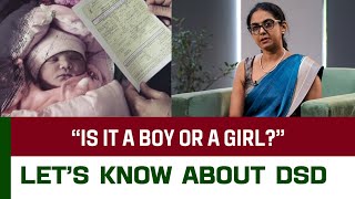 “Is It A Boy Or A Girl?”: Let’s Talk About DSD | Explained DSD